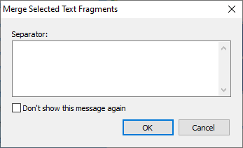 Merge selected text fragments